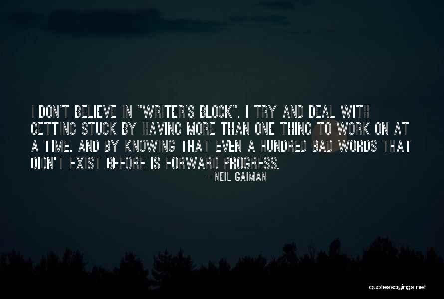 I'm A Work In Progress Quotes By Neil Gaiman