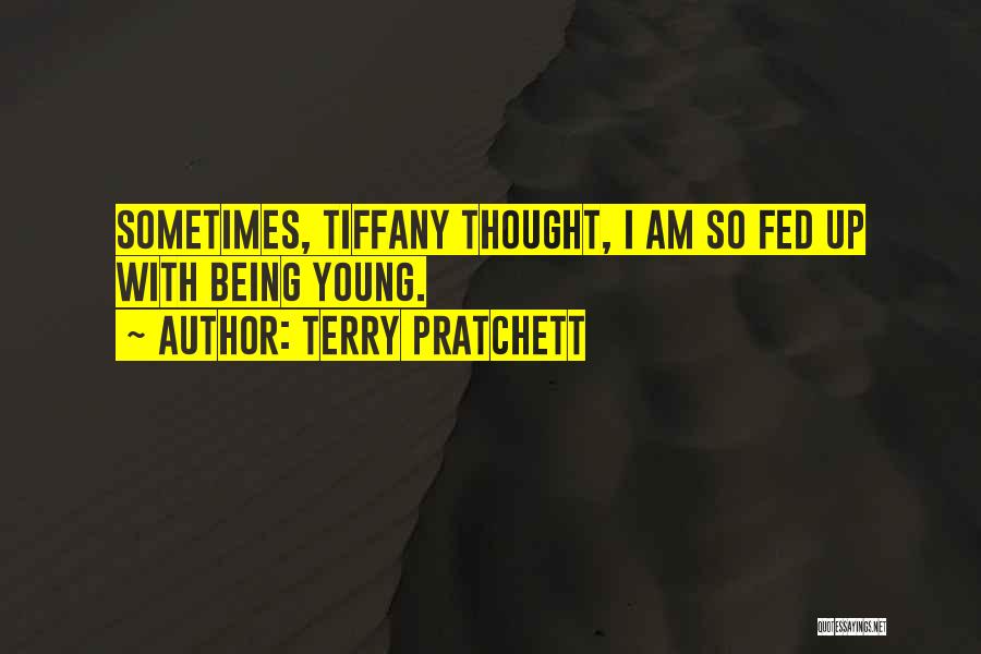 I'm Aching Quotes By Terry Pratchett