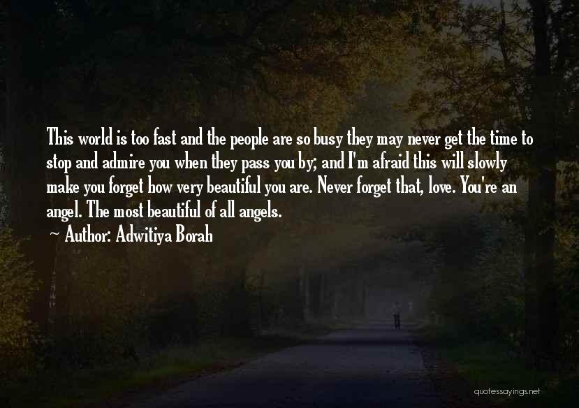 I'm Afraid To Love You Quotes By Adwitiya Borah
