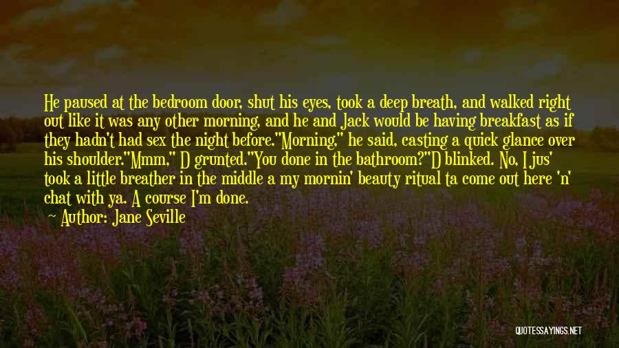 I'm After You Quotes By Jane Seville