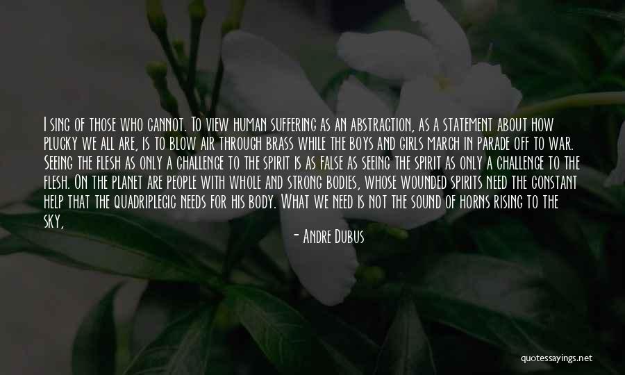 I'm All About That Bass Quotes By Andre Dubus I'm All About That Bass Quotes By Andre Dubus
