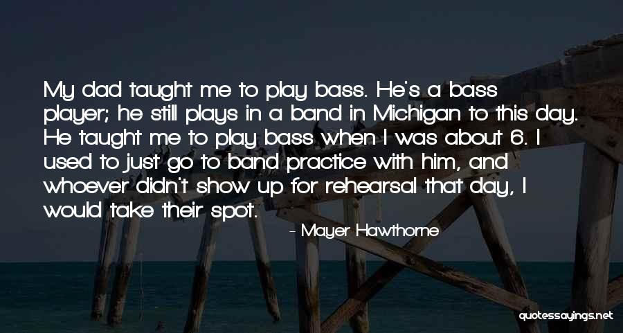 I'm All About That Bass Quotes By Mayer Hawthorne I'm All About That Bass Quotes By Mayer Hawthorne