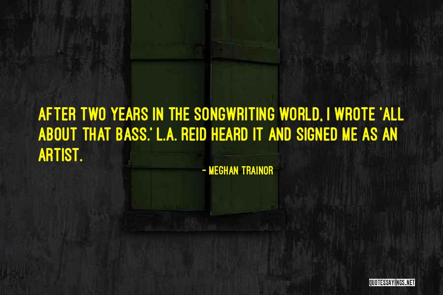 I'm All About That Bass Quotes By Meghan Trainor I'm All About That Bass Quotes By Meghan Trainor