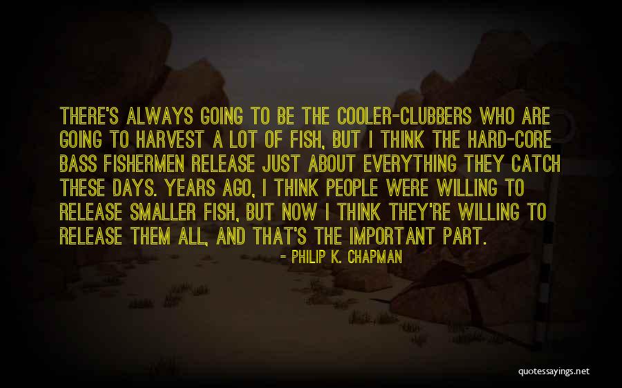 I'm All About That Bass Quotes By Philip K. Chapman I'm All About That Bass Quotes By Philip K. Chapman