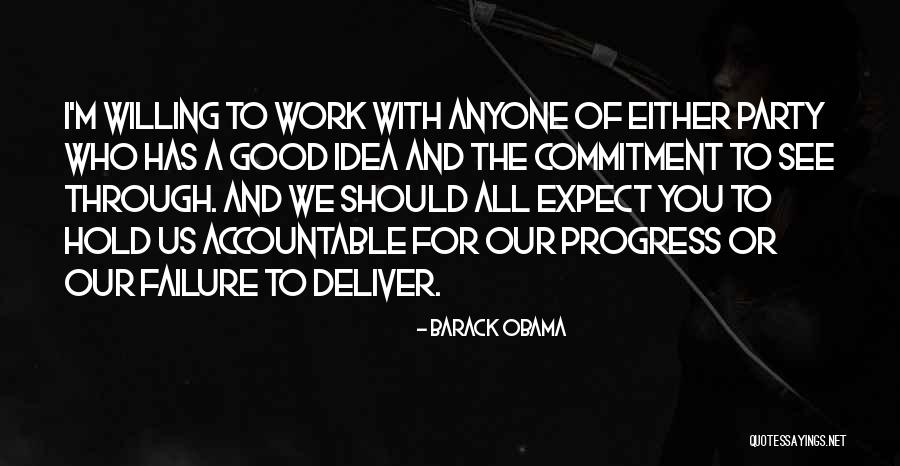 I'm All Good Quotes By Barack Obama I'm All Good Quotes By Barack Obama