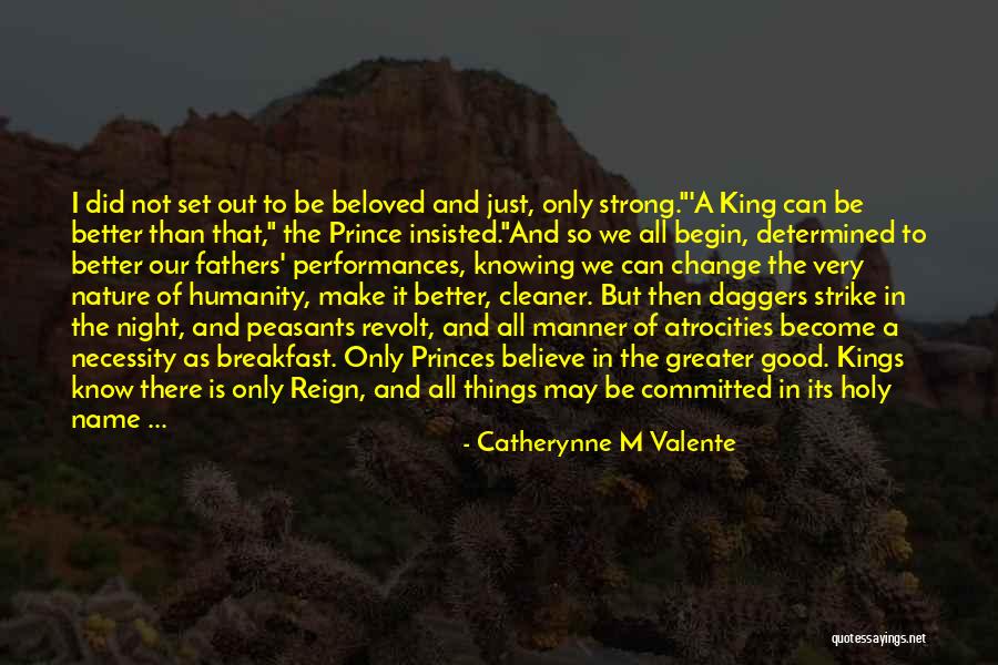 I'm All Good Quotes By Catherynne M Valente I'm All Good Quotes By Catherynne M Valente