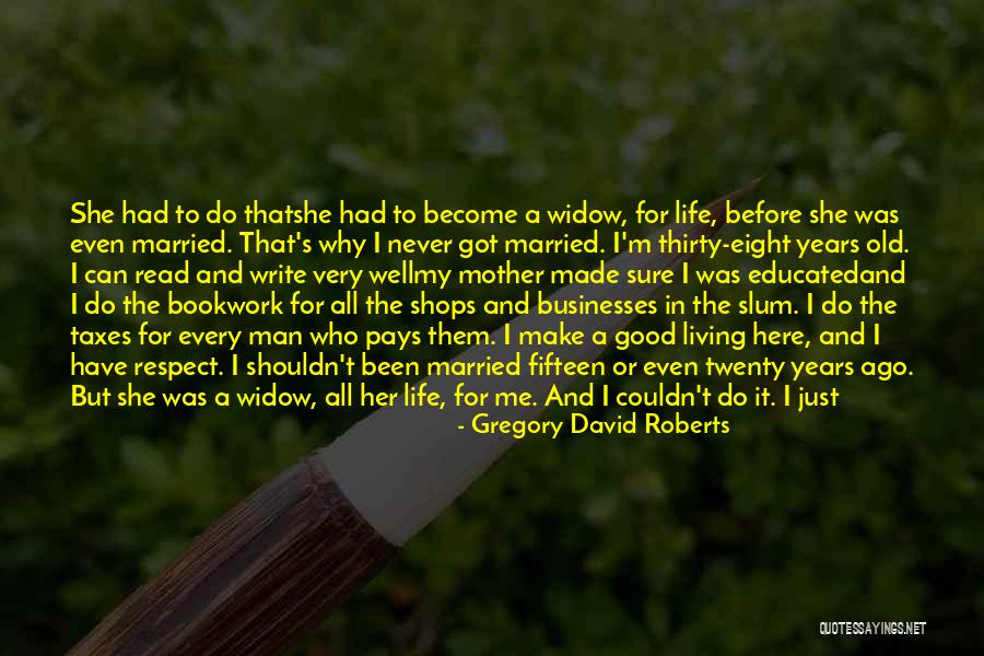 I'm All Good Quotes By Gregory David Roberts I'm All Good Quotes By Gregory David Roberts