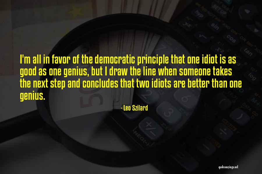 I'm All Good Quotes By Leo Szilard I'm All Good Quotes By Leo Szilard