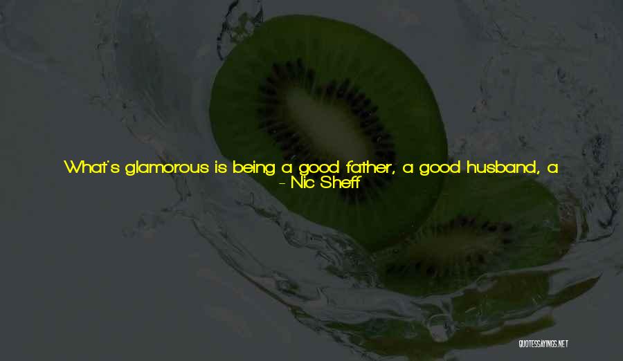 I'm All Good Quotes By Nic Sheff I'm All Good Quotes By Nic Sheff