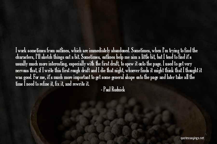 I'm All Good Quotes By Paul Rudnick I'm All Good Quotes By Paul Rudnick