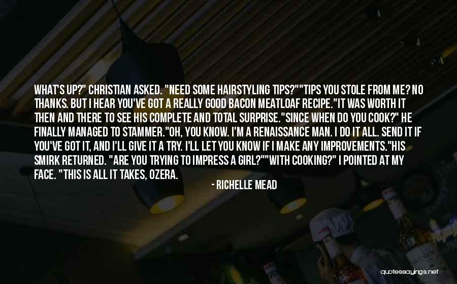 I'm All Good Quotes By Richelle Mead I'm All Good Quotes By Richelle Mead