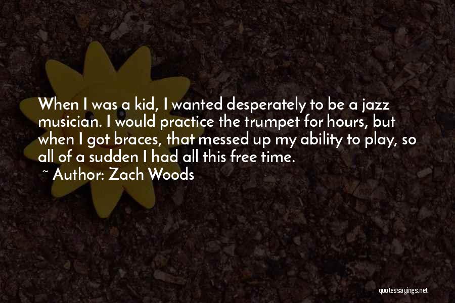 I'm All Messed Up Quotes By Zach Woods