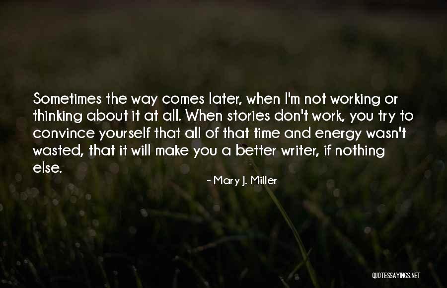 I'm All Or Nothing Quotes By Mary J. Miller I'm All Or Nothing Quotes By Mary J. Miller