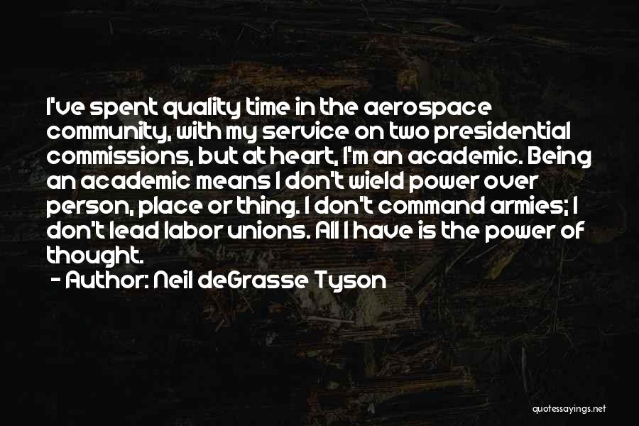 I'm All Over The Place Quotes By Neil DeGrasse Tyson