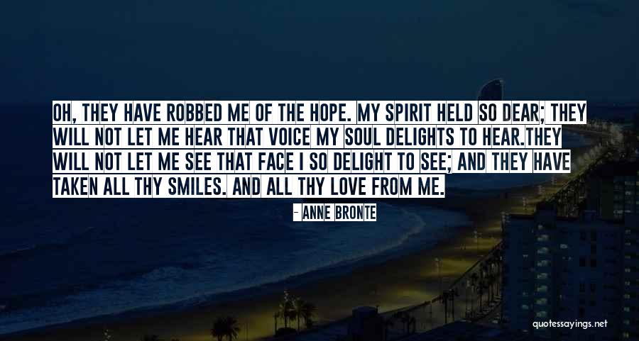 I'm All Smiles Quotes By Anne Bronte I'm All Smiles Quotes By Anne Bronte