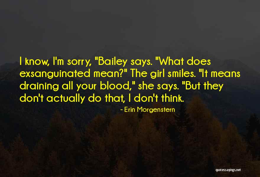 I'm All Smiles Quotes By Erin Morgenstern I'm All Smiles Quotes By Erin Morgenstern