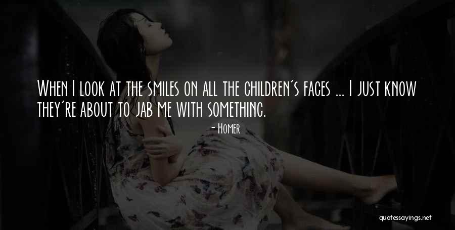 I'm All Smiles Quotes By Homer I'm All Smiles Quotes By Homer