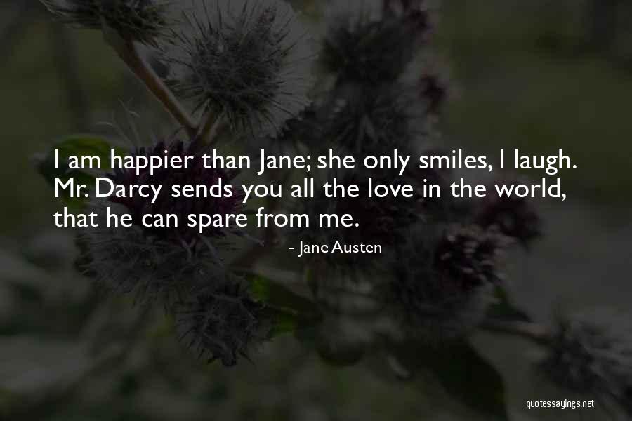 I'm All Smiles Quotes By Jane Austen I'm All Smiles Quotes By Jane Austen