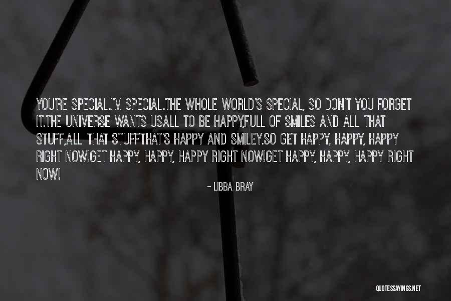 I'm All Smiles Quotes By Libba Bray I'm All Smiles Quotes By Libba Bray