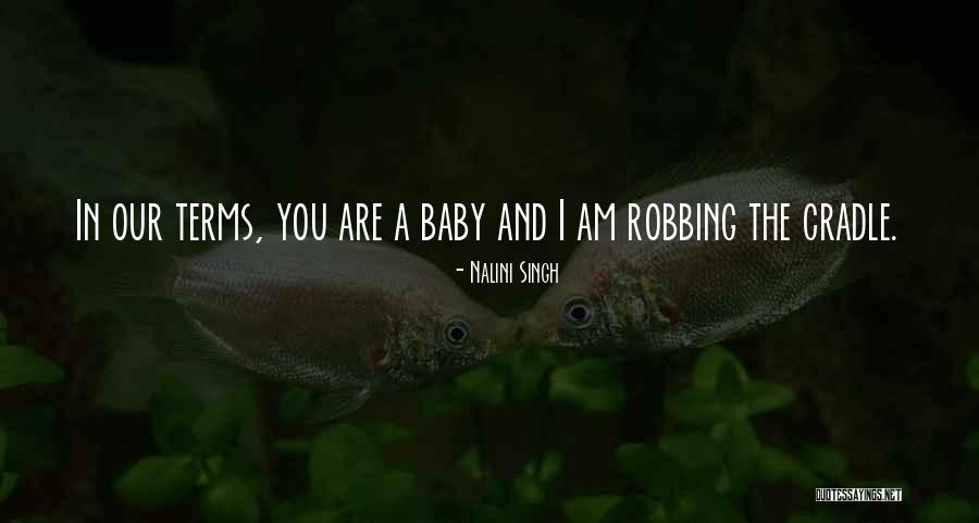 I'm All Yours Baby Quotes By Nalini Singh I'm All Yours Baby Quotes By Nalini Singh