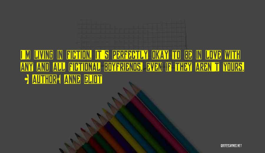 I'm All Yours Love Quotes By Anne Eliot