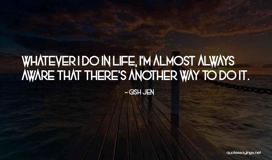 I'm Almost There Quotes By Gish Jen I'm Almost There Quotes By Gish Jen