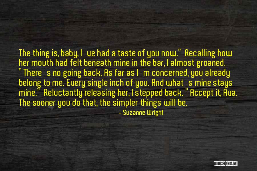 I'm Almost There Quotes By Suzanne Wright I'm Almost There Quotes By Suzanne Wright