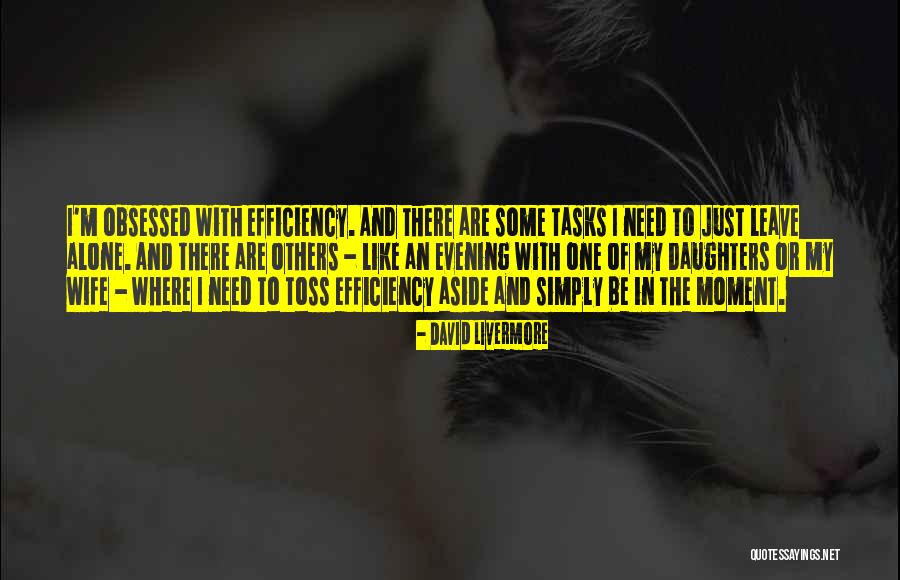 I'm Alone Quotes By David Livermore I'm Alone Quotes By David Livermore