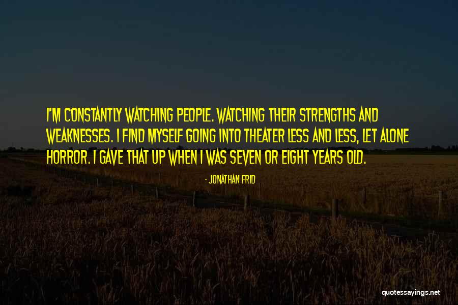 I'm Alone Quotes By Jonathan Frid I'm Alone Quotes By Jonathan Frid