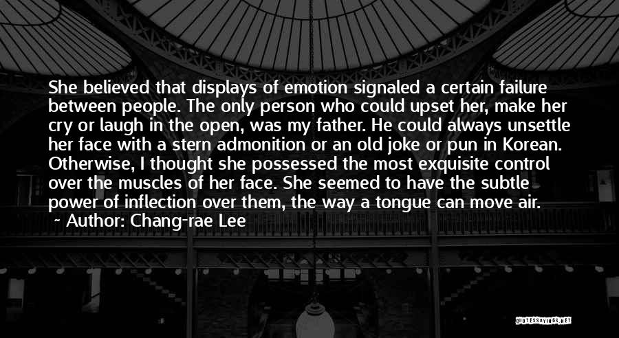 I'm Always A Failure Quotes By Chang-rae Lee