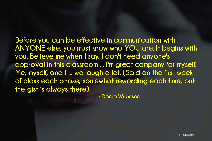I'm Always There For You Quotes By Dacia Wilkinson I'm Always There For You Quotes By Dacia Wilkinson
