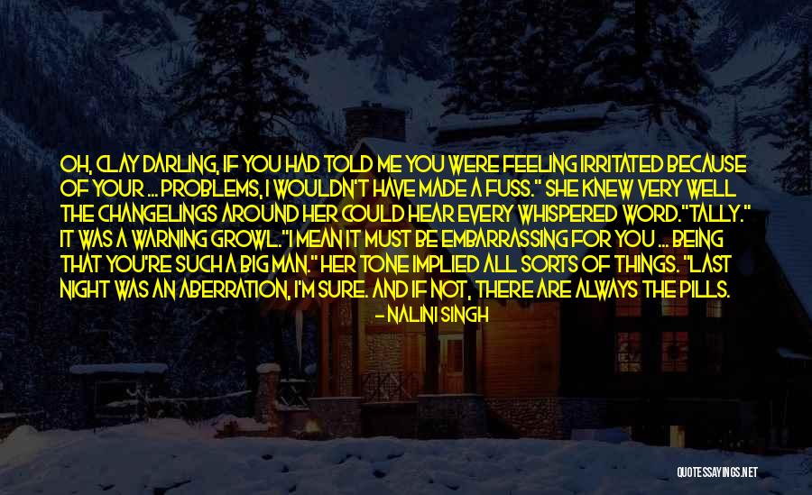 I'm Always There For You Quotes By Nalini Singh I'm Always There For You Quotes By Nalini Singh