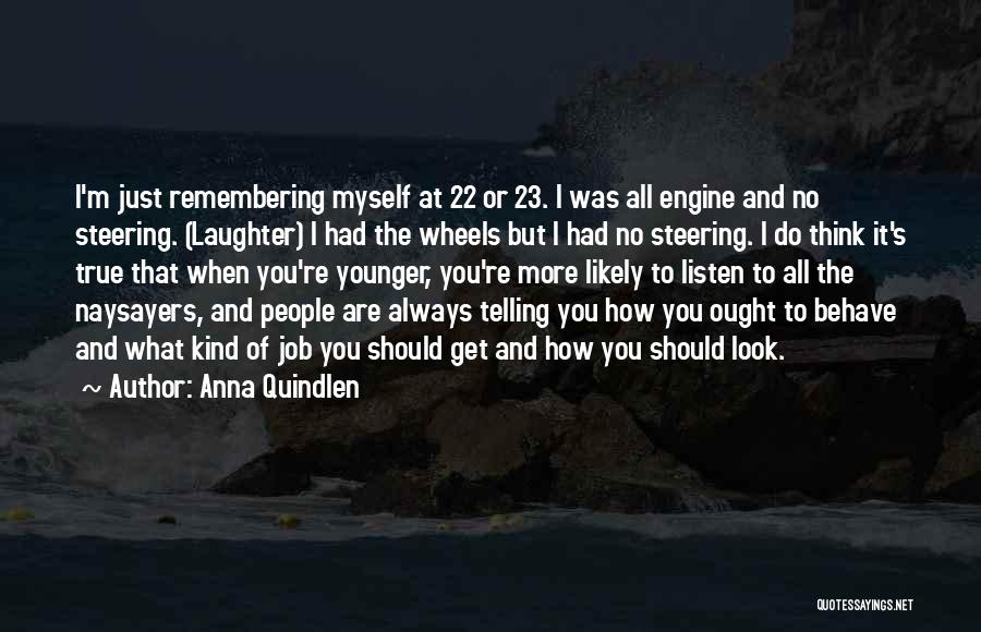 I'm Always Thinking Of You Quotes By Anna Quindlen