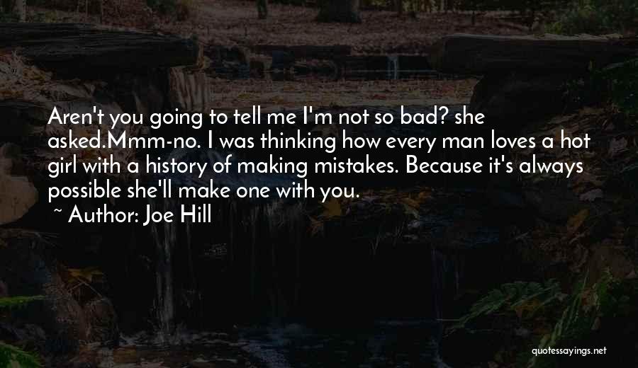 I'm Always Thinking Of You Quotes By Joe Hill