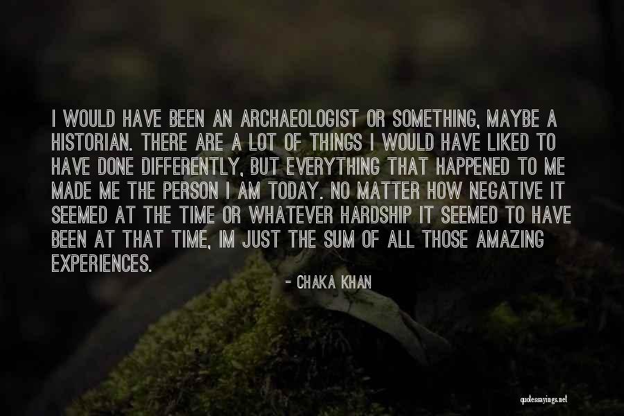 Im Am Quotes By Chaka Khan Im Am Quotes By Chaka Khan