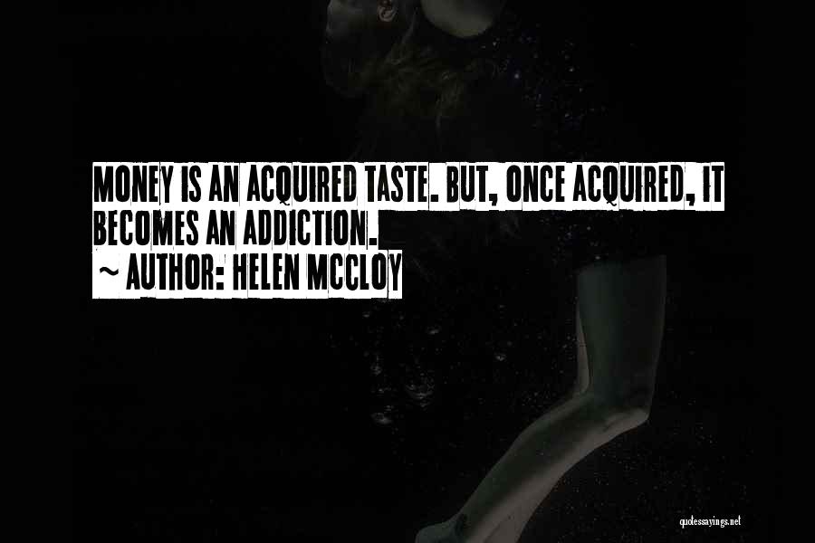 I'm An Acquired Taste Quotes By Helen McCloy