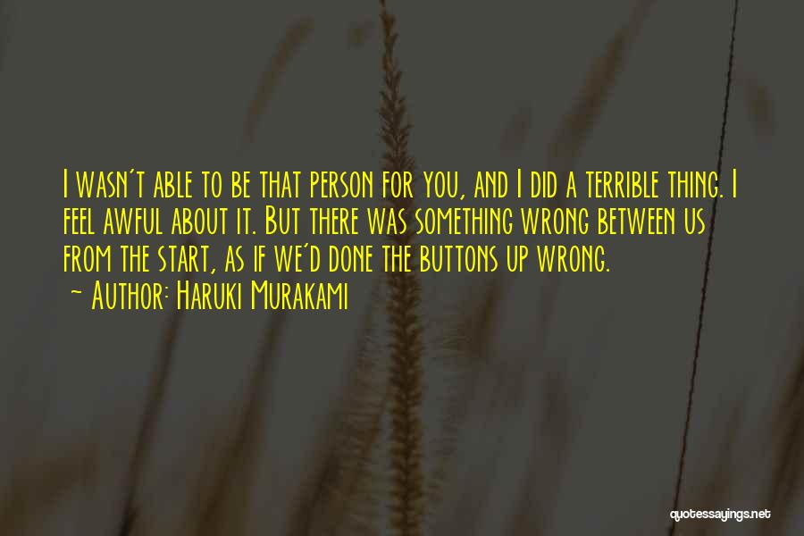 I'm An Awful Person Quotes By Haruki Murakami