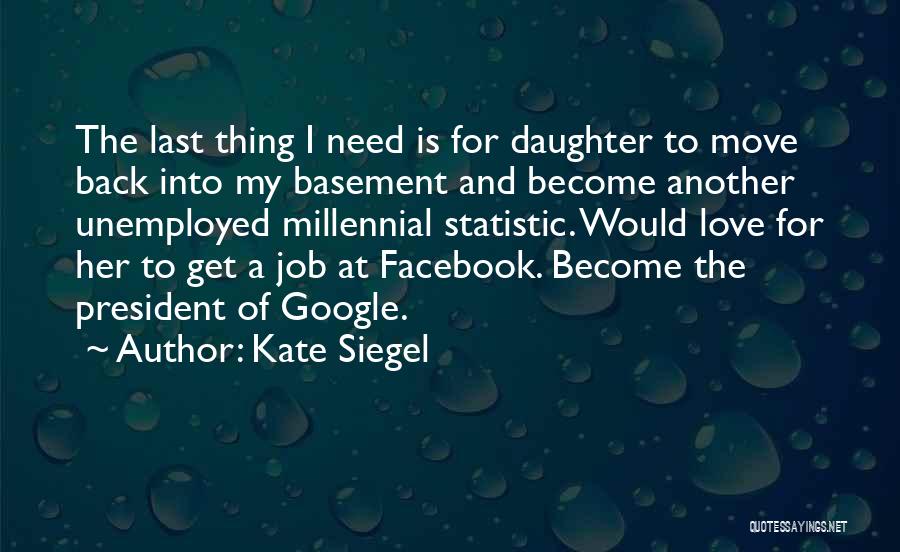 I'm Back On Facebook Quotes By Kate Siegel