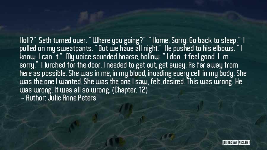 I'm Back Quotes By Julie Anne Peters