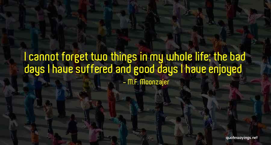 I'm Bad Quotes By M.F. Moonzajer I'm Bad Quotes By M.F. Moonzajer