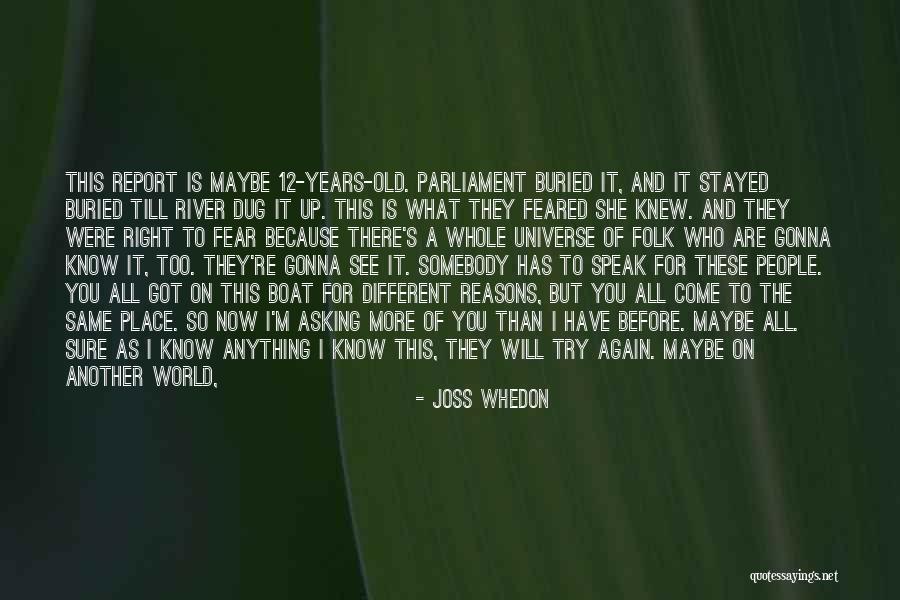 I'm Better Than That Quotes By Joss Whedon