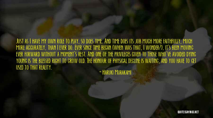 I'm Blessed Have You Quotes By Haruki Murakami I'm Blessed Have You Quotes By Haruki Murakami