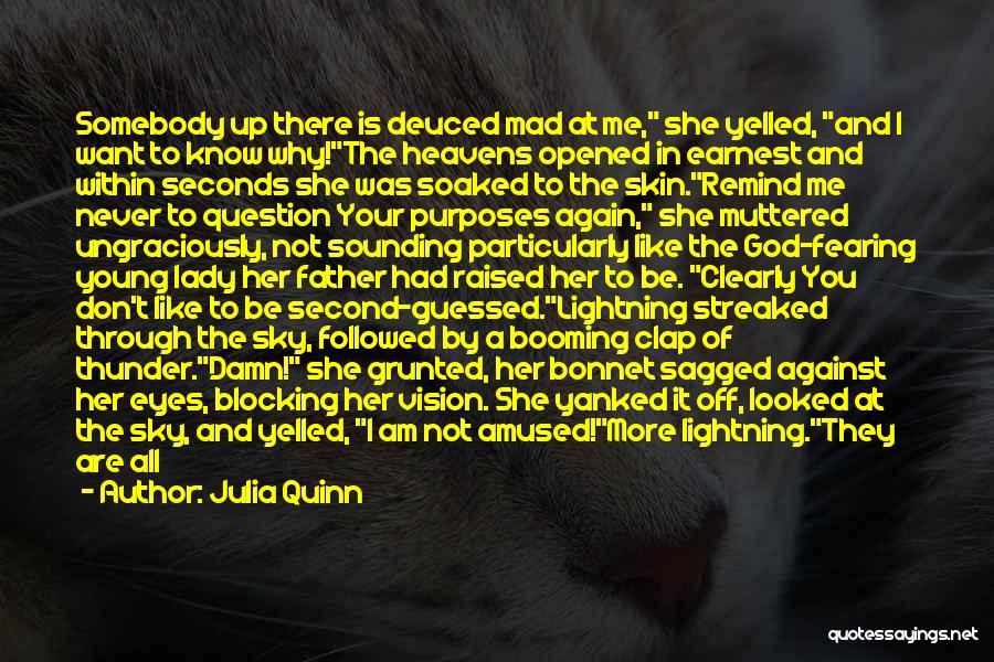 I'm Blocking You Quotes By Julia Quinn