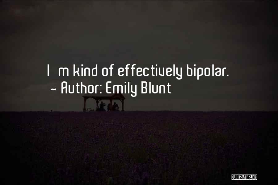 I'm Blunt Quotes By Emily Blunt