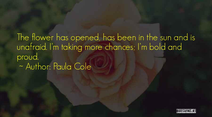 I'm Bold Quotes By Paula Cole