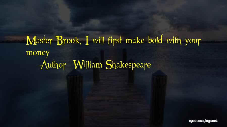 I'm Bold Quotes By William Shakespeare