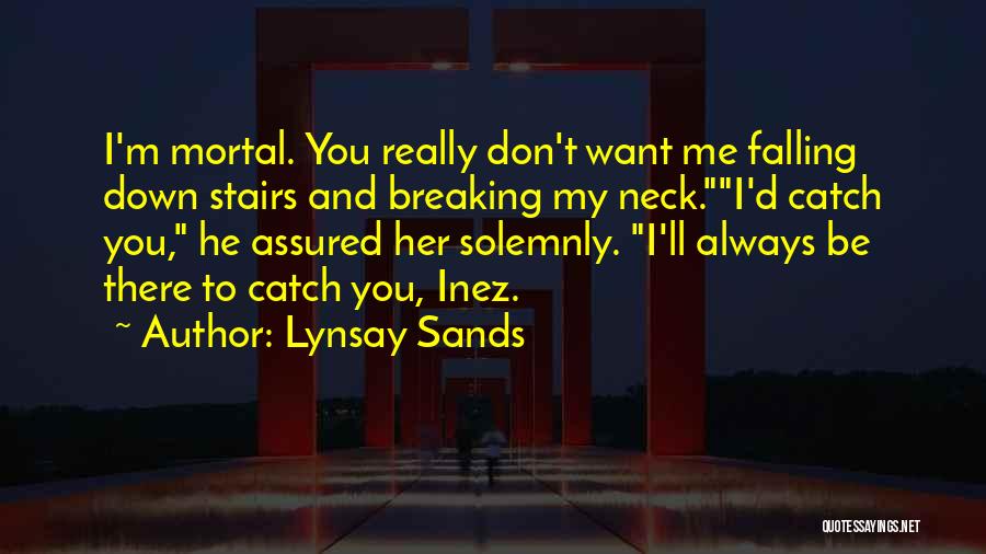 I'm Breaking Down Quotes By Lynsay Sands