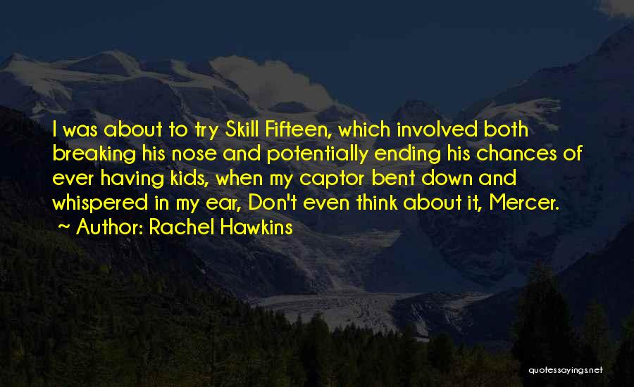 I'm Breaking Down Quotes By Rachel Hawkins