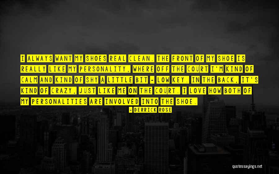 I'm Crazy In Love Quotes By Derrick Rose I'm Crazy In Love Quotes By Derrick Rose