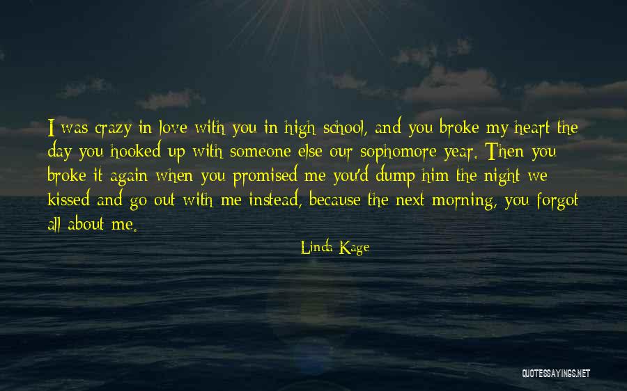 I'm Crazy In Love With You Quotes By Linda Kage I'm Crazy In Love With You Quotes By Linda Kage